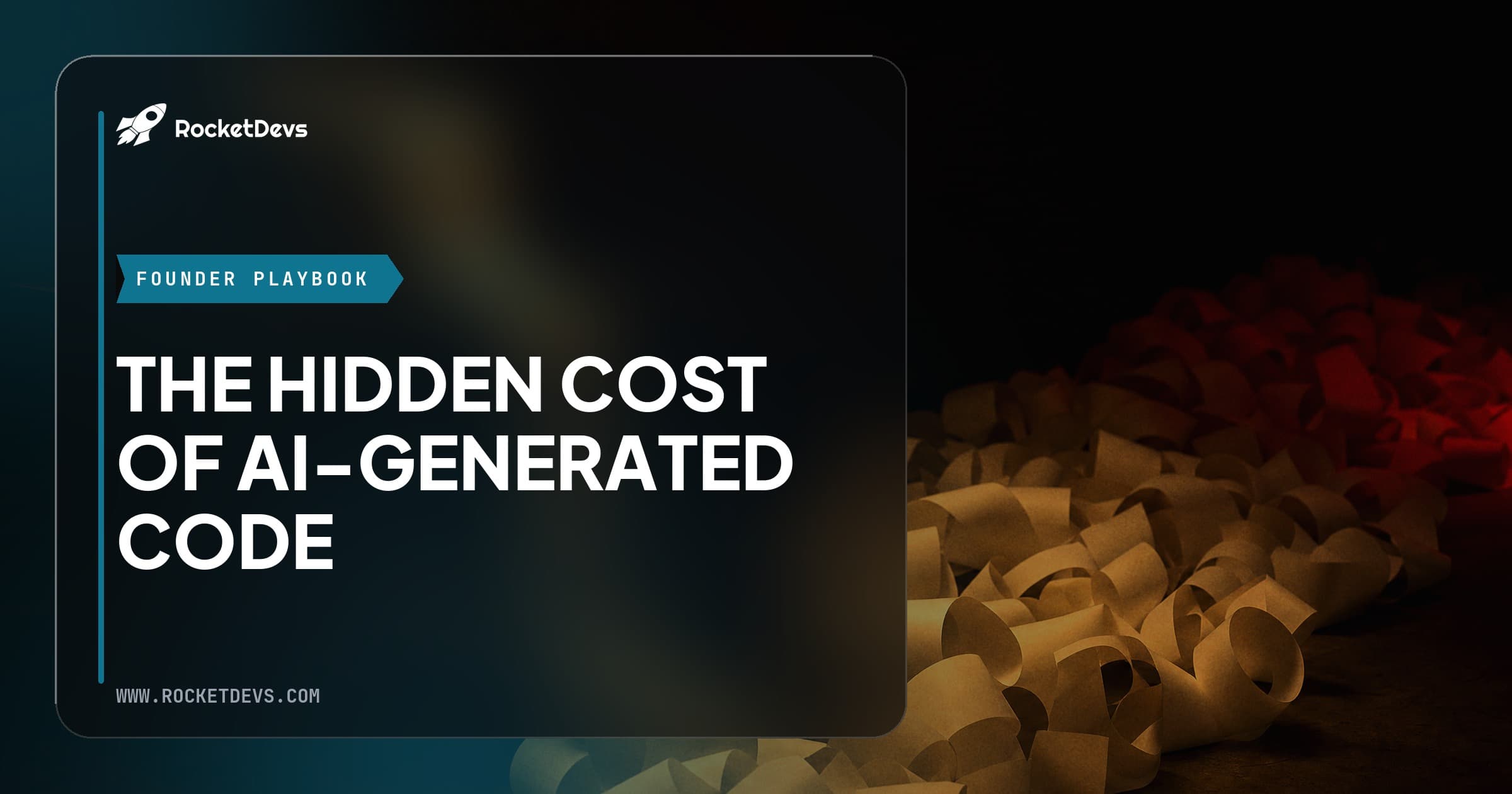 The hidden cost of AI-generated code: when saving developer hours costs you more